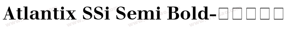 Atlantix SSi Semi Bold字体转换